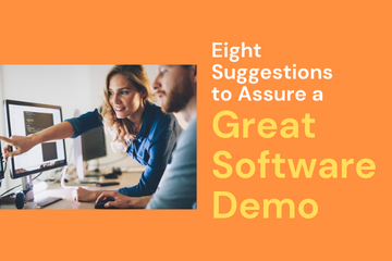 Eight Suggestions to Assure a Great Software Demo