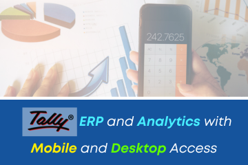 Tally ERP and Analytics with Mobile and Desktop Access