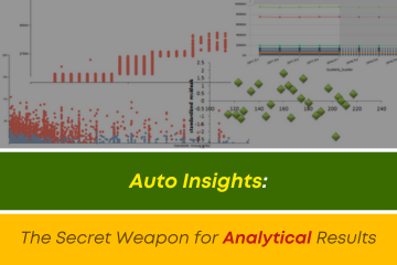 Auto Insights: The Secret Weapon for Analytical Results