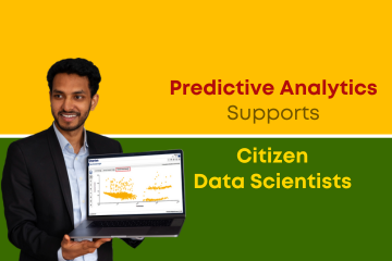 Predictive Analytics Supports Citizen Data Scientists