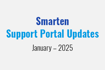 Smarten Support Portal Updates – January – 2025